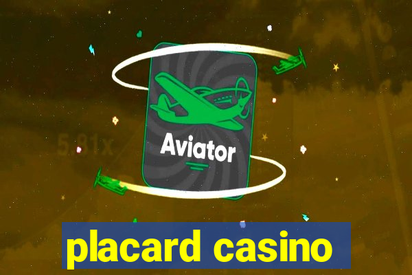 placard casino