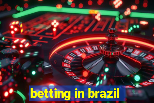 betting in brazil