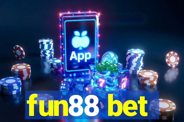 fun88 bet