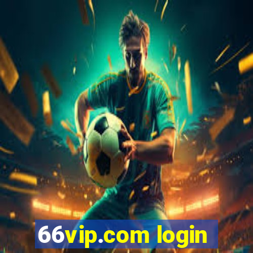 66vip.com login