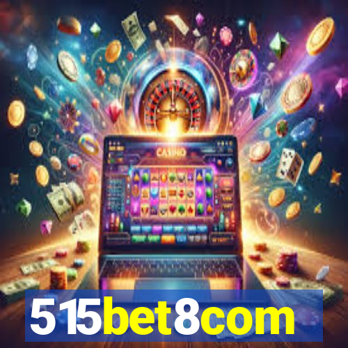 515bet8com