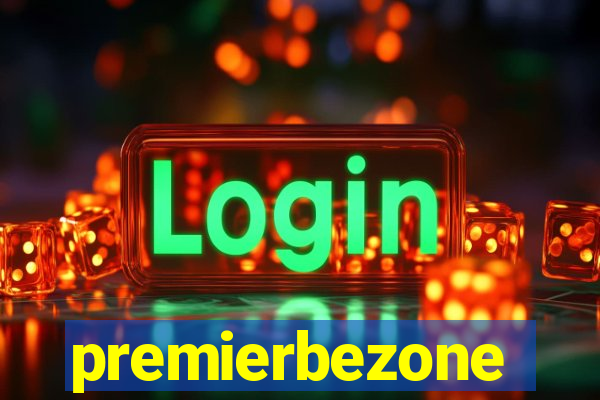 premierbezone