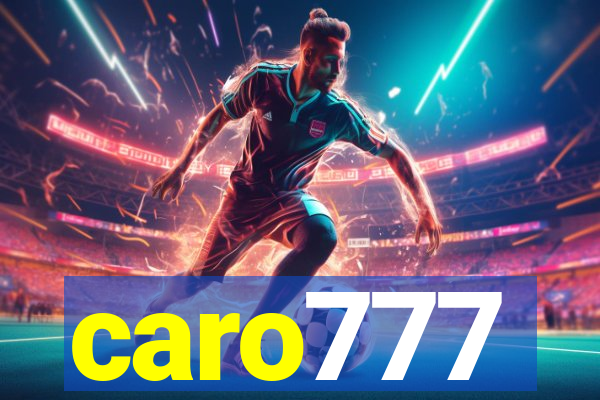 caro777