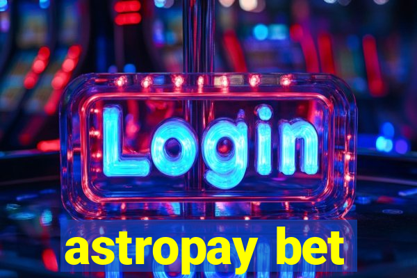 astropay bet