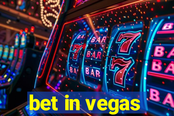 bet in vegas