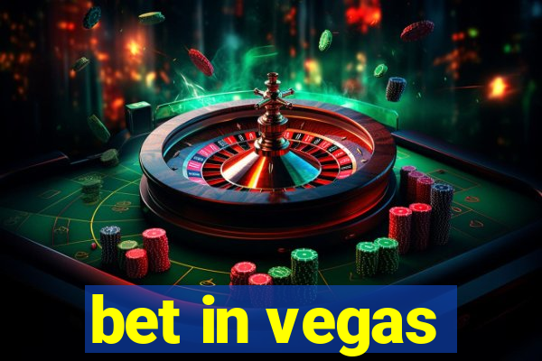 bet in vegas