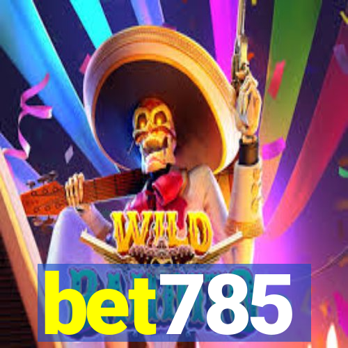 bet785