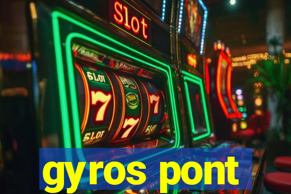 gyros pont