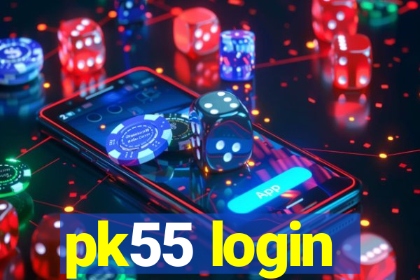 pk55 login