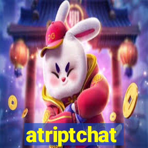 atriptchat