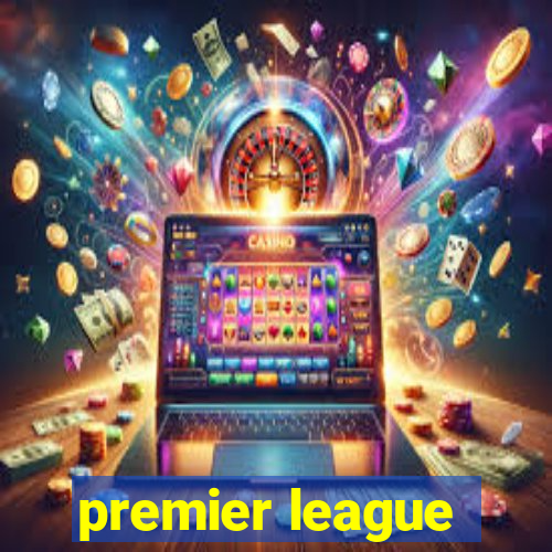 premier league