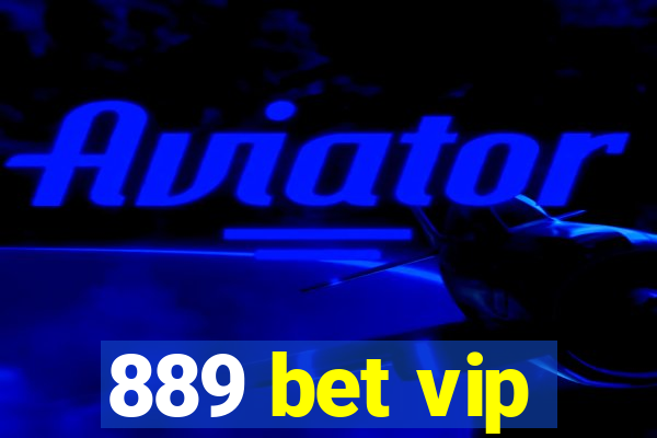 889 bet vip