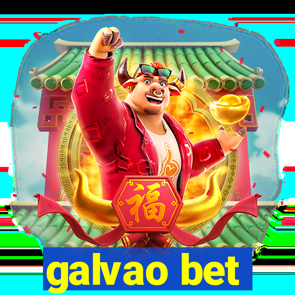 galvao bet