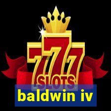 baldwin iv