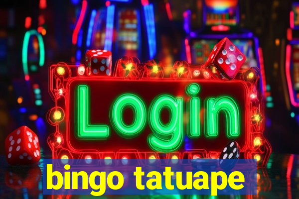 bingo tatuape