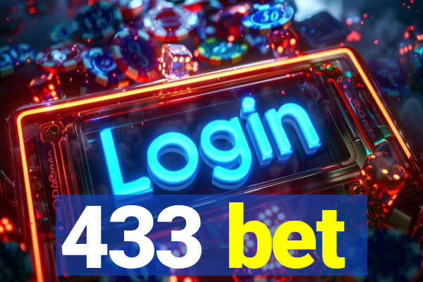 433 bet