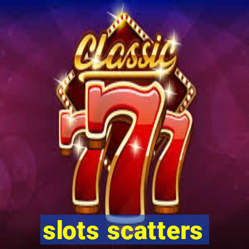 slots scatters