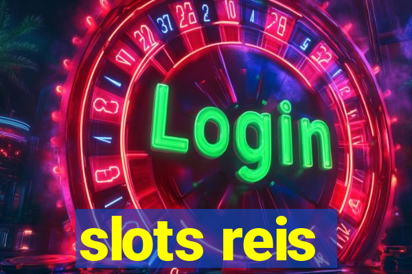 slots reis