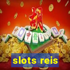 slots reis