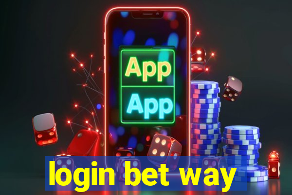 login bet way