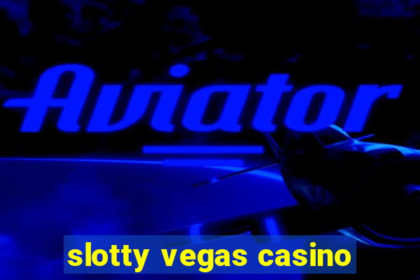 slotty vegas casino