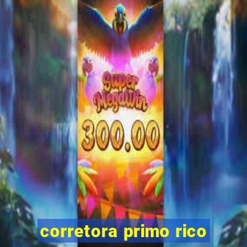 corretora primo rico