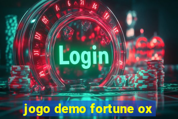 jogo demo fortune ox