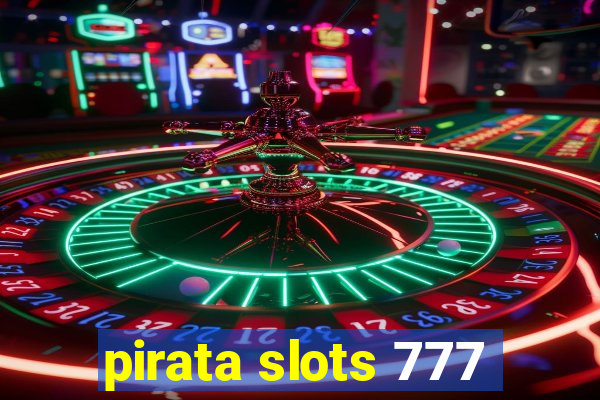 pirata slots 777