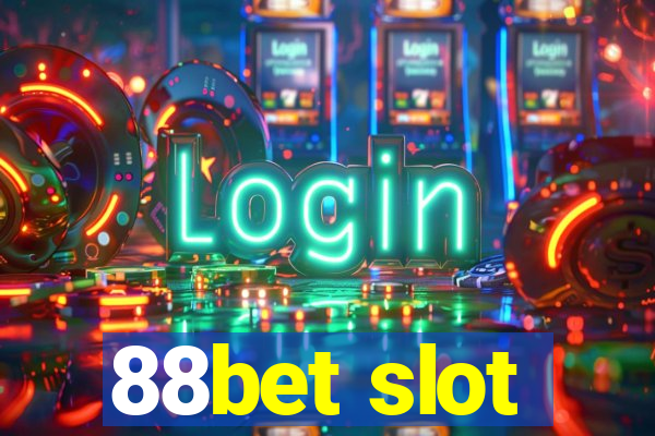 88bet slot