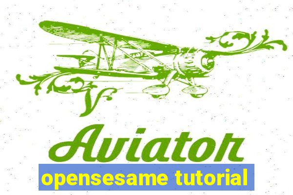 opensesame tutorial