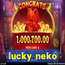 lucky neko