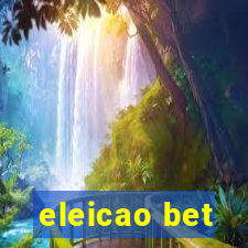 eleicao bet