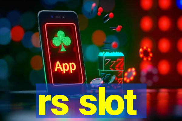 rs slot