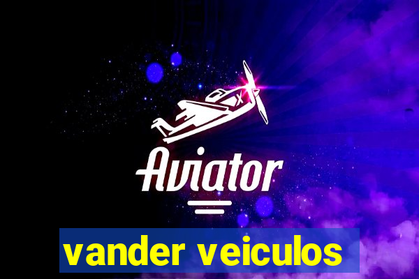 vander veiculos