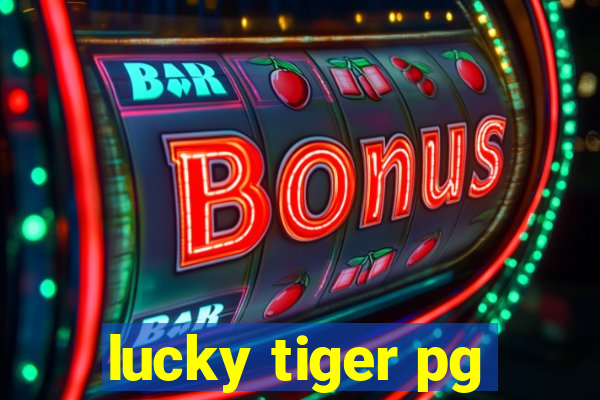 lucky tiger pg