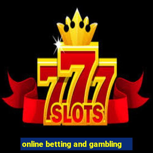 online betting and gambling