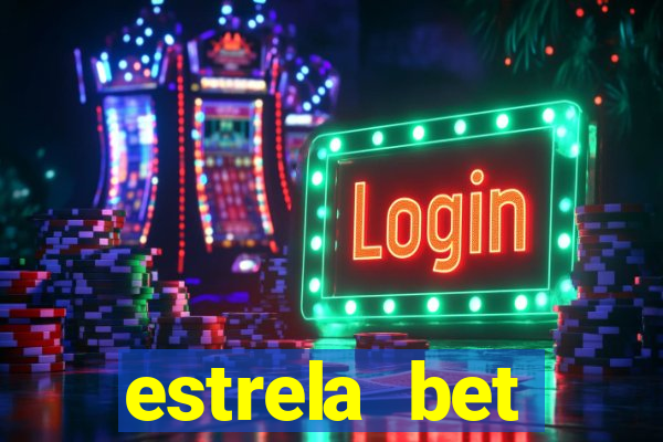 estrela bet aplicativo download