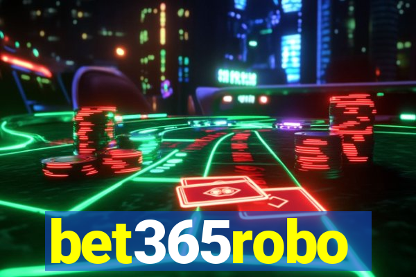 bet365robo