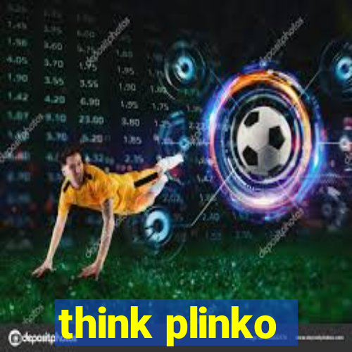 think plinko