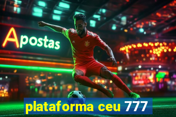 plataforma ceu 777