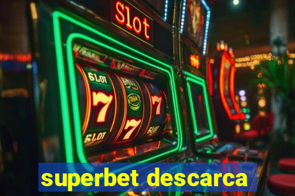 superbet descarca