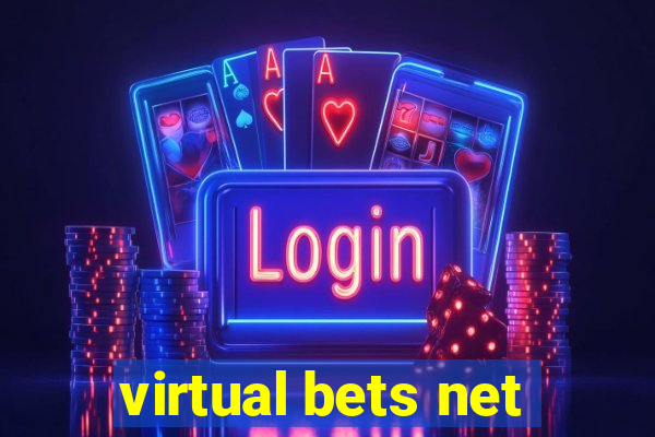 virtual bets net