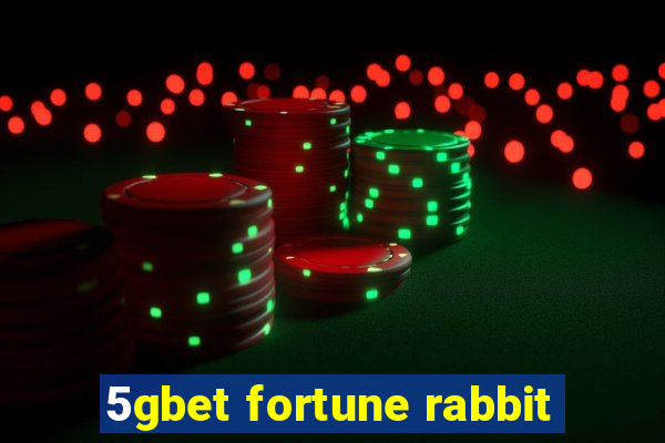 5gbet fortune rabbit