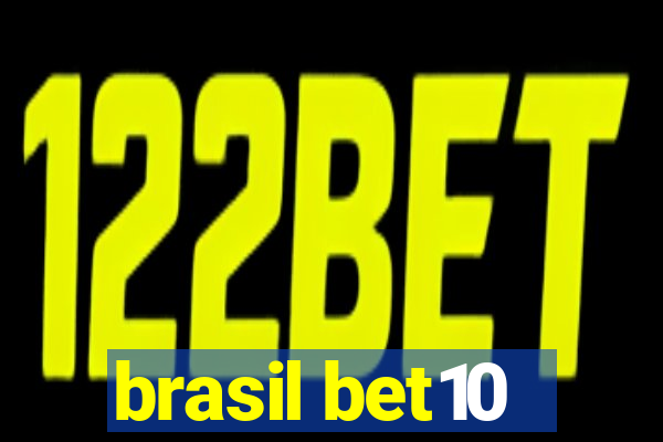 brasil bet10