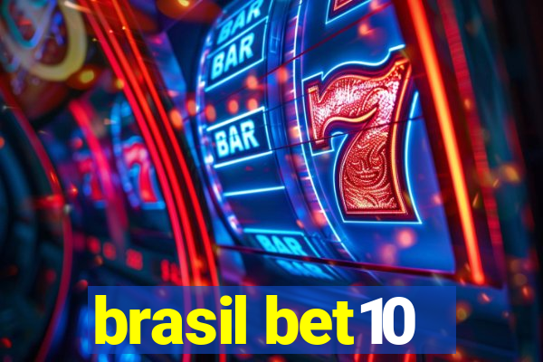 brasil bet10