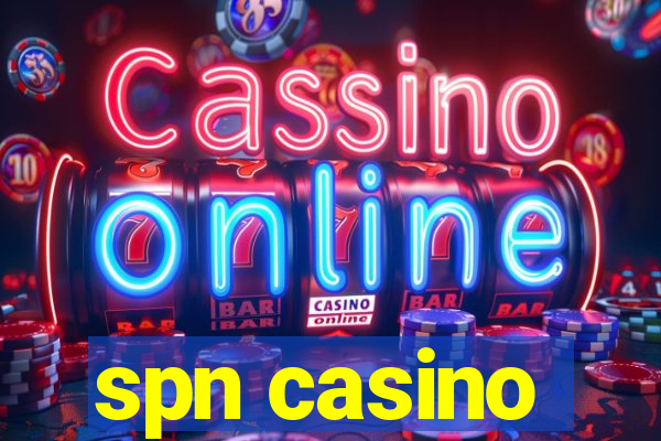 spn casino