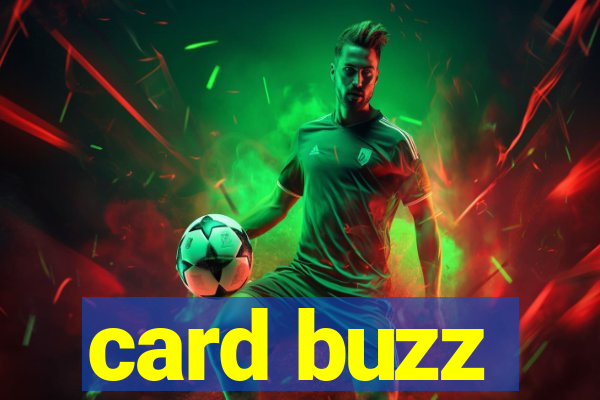 card buzz