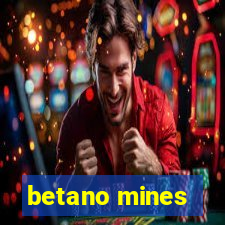 betano mines