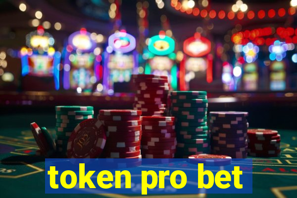 token pro bet