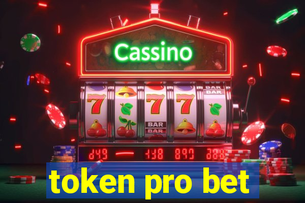 token pro bet